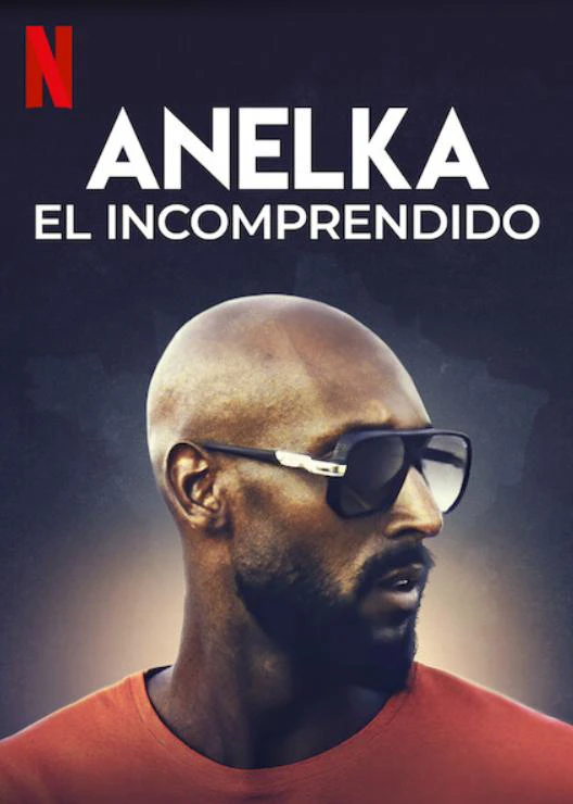 Anelka: Hiểu lầm | Anelka: Misunderstood (2020)