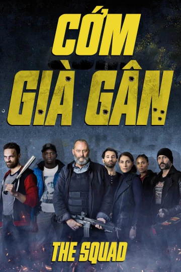 Cớm Già Gân | The Squad (2015)