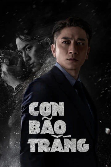 Cơn Bão Trắng | The White War (Phát Song Song) (2020)