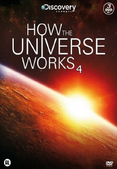 Vũ trụ hoạt động như thế nào (Phần 4) | How the Universe Works (Season 4) (2015)