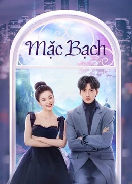 Mặc Bạch | Double Love (2022)