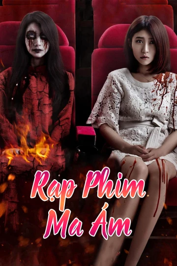 Rạp Phim Ma Ám | The Haunted Cinema 2 (2017)